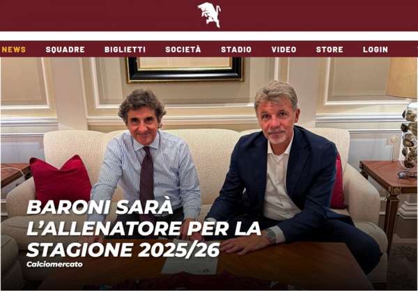 意甲再添老帅坐镇 都灵官宣巴罗尼执掌教鞭